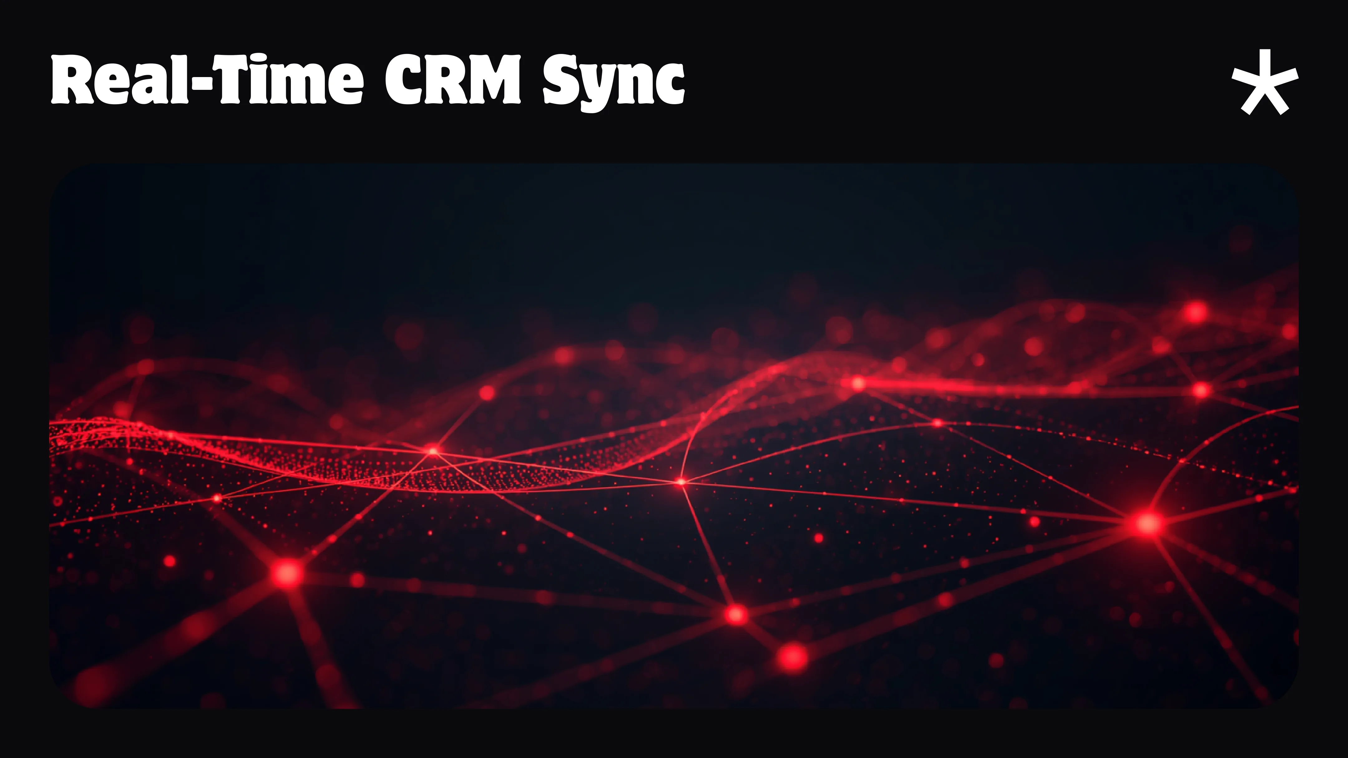 Real-Time CRM Sync Engine
